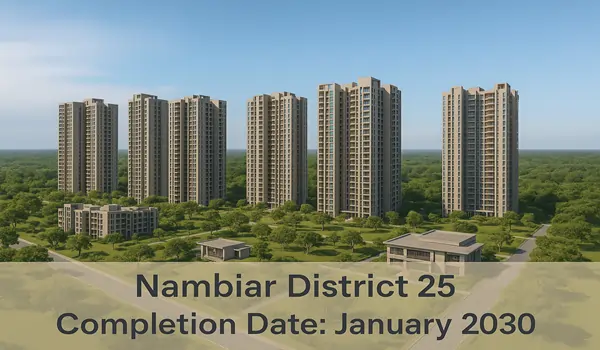 Featured Image of Nambiar District 25 Completion Date