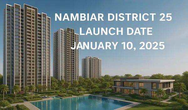 Nambiar District 25 Launch Date