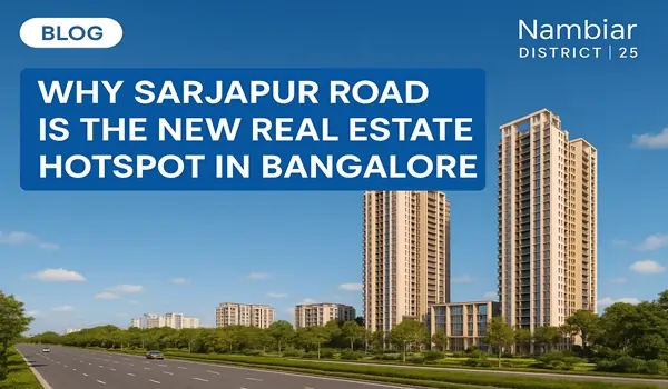 Nambiar District 25 Sarjapur Road